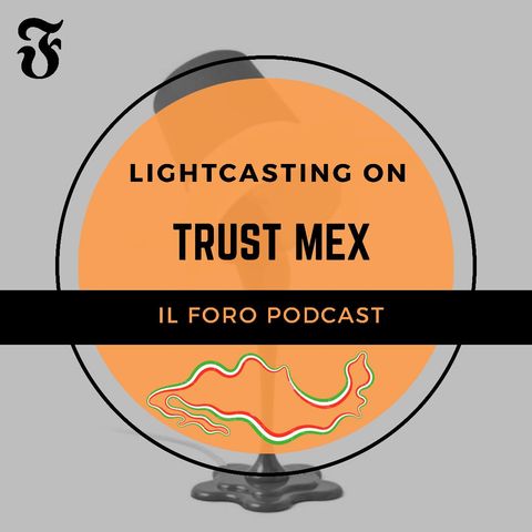 #3 TRUST MEX PT.1: MESSICO, DESAPARECIDOS E NARCOTRAFFICO