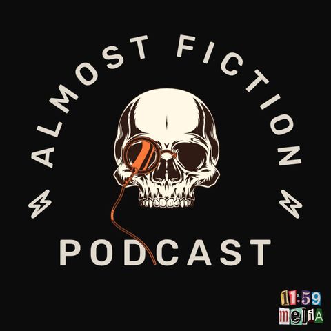 Almost Fiction Plus EP5 William Wallace