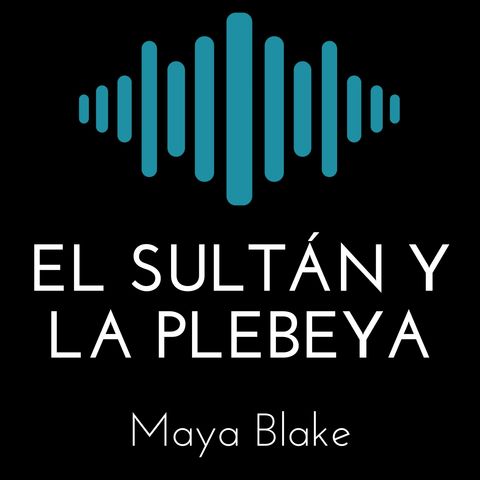 El Sultán Y La Plebeya