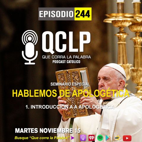QCLP-Hablemos de Apologetica 1. Introduccion