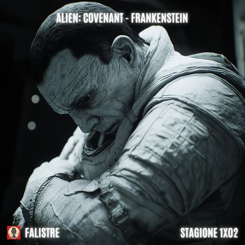Alien: Covenant - Frankenstein