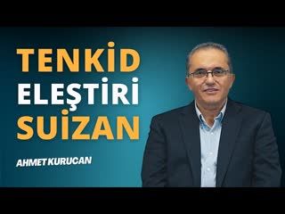 Dini Meseleleri Tenkit, Usul ve Adabı   AHMET KURUCAN