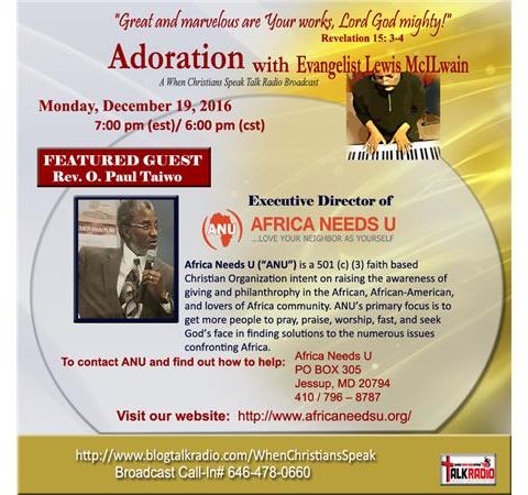 Adoration with Evangelist Mac and Featured Guest, Rev. O. Paul Taiwo