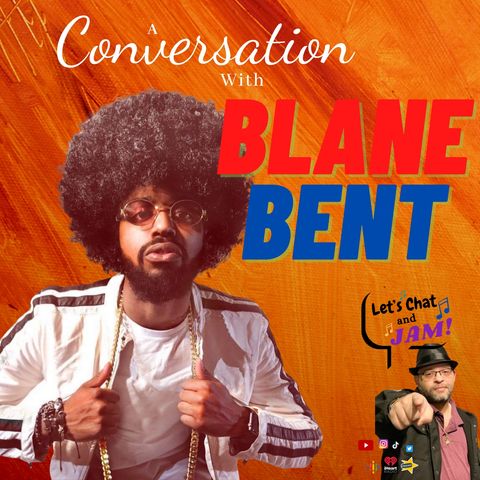 A Conversation With Blane Bent