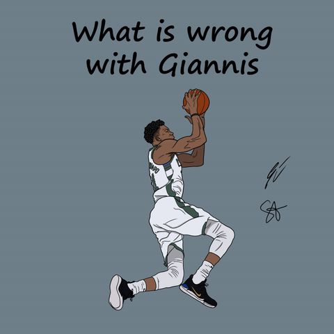 S2EP09: What is wrong with Giannis?