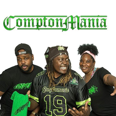 Comptonmania - Monday Night Comptonmania ep.1
