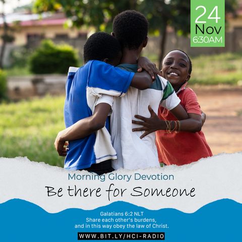 MGD: Be there for Someone