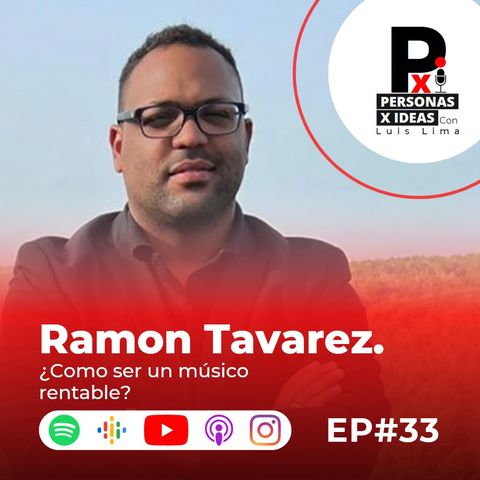 Hay mil maneras de vivir de la música. | Ramón Tavarez | 033