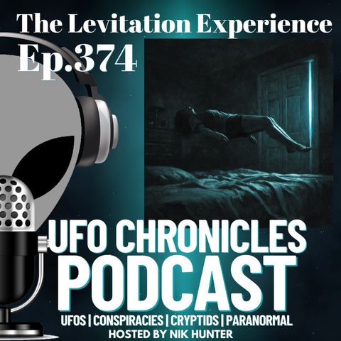 Ep.374 The Levitation Experience