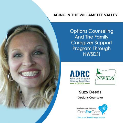 11/7/20: Suzy Deeds, Options Counselor, Northwest Senior & Disability Services | OPTIONS COUNSELING AND FAMILY CAREGIVER SUPPORT