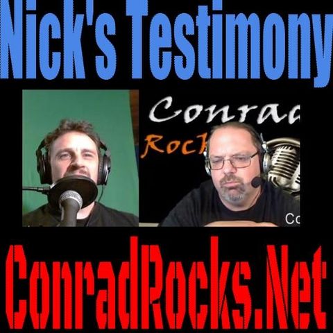 Nick's Testimony for Jesus