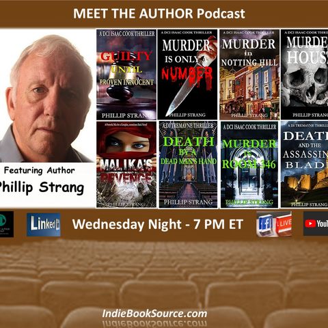 MEET THE AUTHOR Podcast - Episode 120 - PHILLIP STRANG