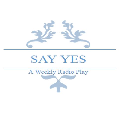 Say Yes - Act 2 / Scene 8 (The Finale)