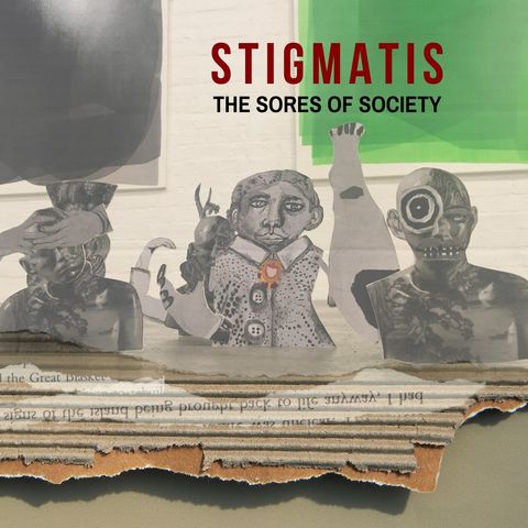 Stigmatis | The Sores of Society