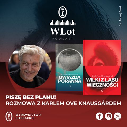 WLot 61: Karl Ove Knausgård - Piszę bez planu!