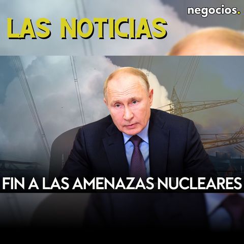 LAS NOTICIAS: Rusia deja las amenazas nucleares, la OTAN intercepta 6 cazas rusos e Irán en alerta