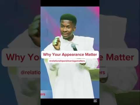 Why your APPEARANCE matter! Emmanuel Iren #shorts #youtubeshorts #love #viral #reels #relationship
