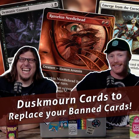 Commander Cookout Podcast, Ep 459 - Duskmourn's Coolest Cards