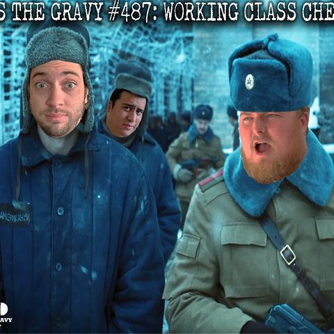 Pass The Gravy #487: Working Class Cheese