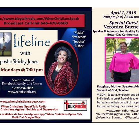 Lifeline with Apostle Shirley Jones And Special Guest Veronica Burnett Advocate
