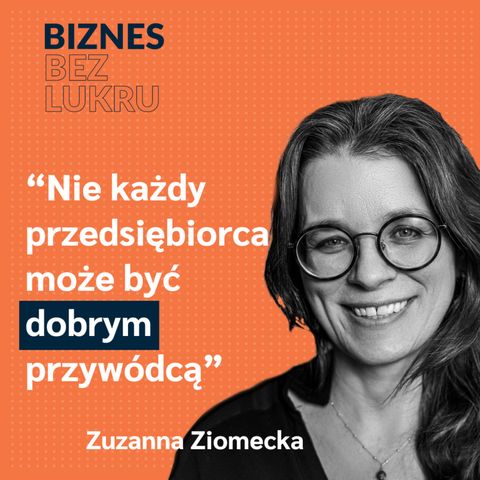 Odcinek #010 - Zuzanna Ziomecka