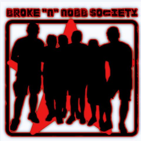 Broke N Nobb Society Lets Talk About It