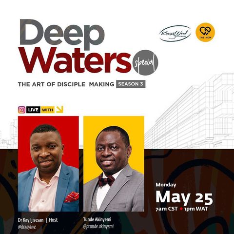 Art of Disciple Making S3 E1 - Dr Kay Ijisesan with Pastor Tunde Akinyemi
