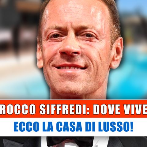 Rocco Siffredi, Dove Vive: Ecco La Casa Di Lusso!