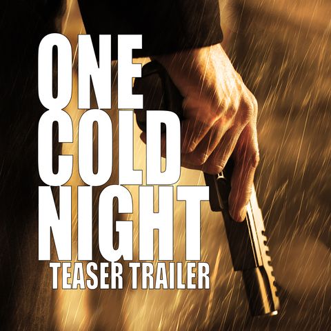 One Cold Night Teaser