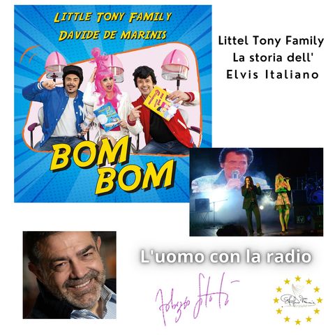 L' Uomo con la radio - Little Tony Family