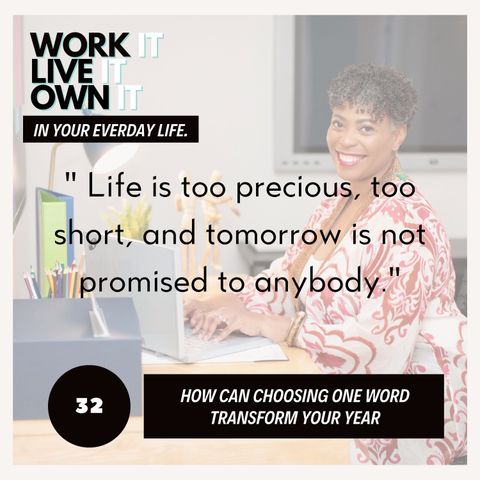 31: How Choosing One Word Can Transform Your Year