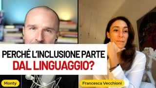 Perché l'inclusione parte dal linguaggio?