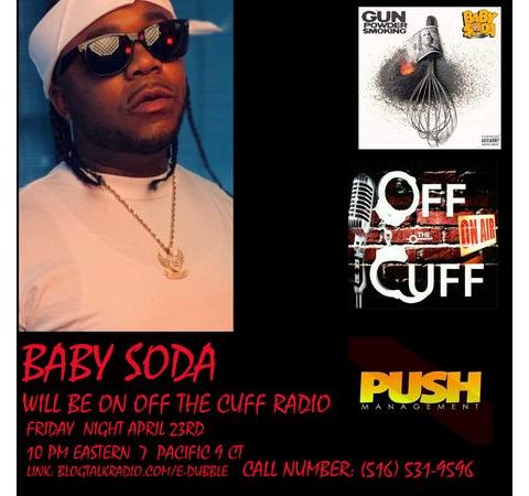 OFF THE CUFF RADIO- THE DOODLEBUG AND SODA POP DOUBLE HEADER(390 and 391)