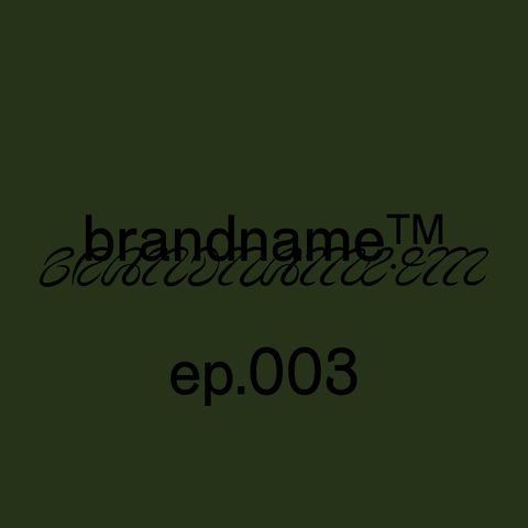 (Ep 3) Sets by: brandname™ and Brian Watterson