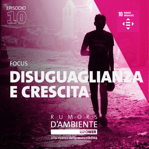 Focus – Disuguaglianza e crescita