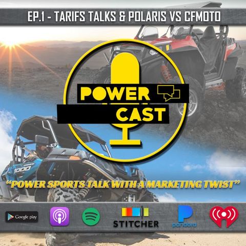 EP. # 1 Podcast Polaris Vs CF Moto And Tarifs Talk