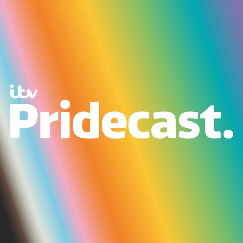 June 2021 - Welcome back to the Pridecast! (with Matt Scarff on ITV Pride Day)