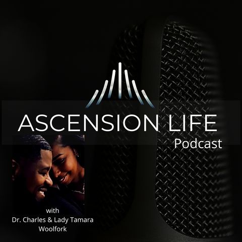 The Ascension Life Podcast - EPISODE 14 -  FAITH & FEAR - PT 3 - FAITH & FEAR IN THE CHURCH