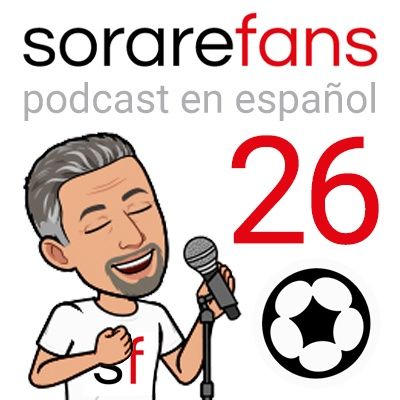 Podcast Sorare Fans 26. MLB, Golf, liga femenina y entrevista a Tony