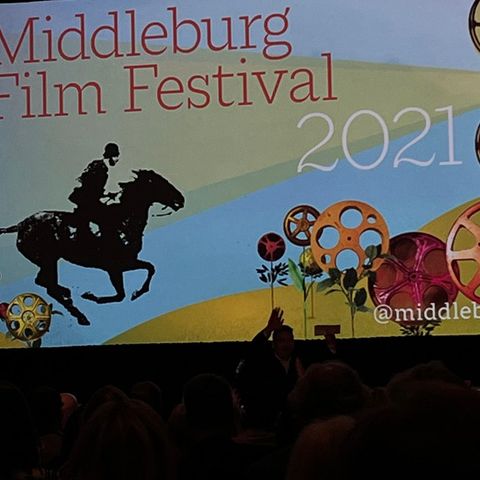 Keeping It Reel 475: Middleburg Film Fest '21