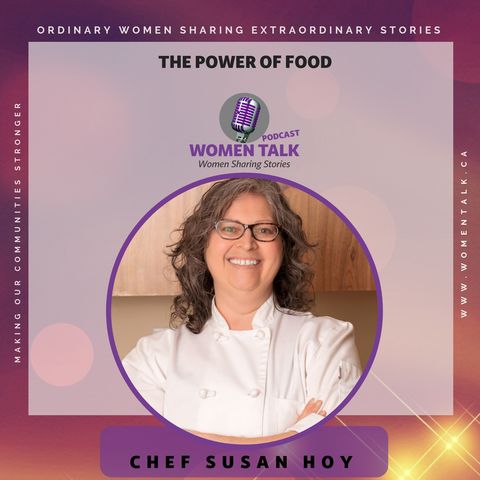 Women Talk with Chef Susan Hoy