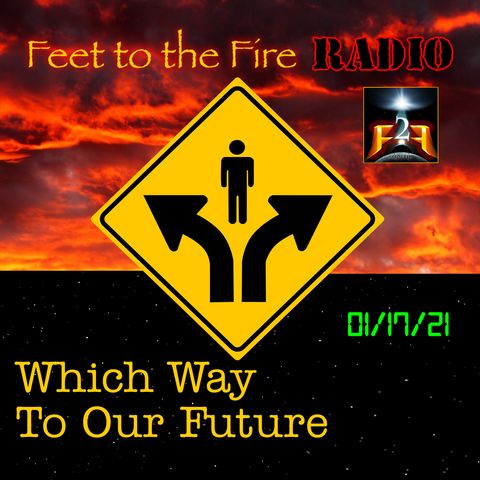F2F Radio: Final Choices For Our Future