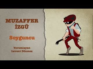 Muzaffer İzgü - Robber