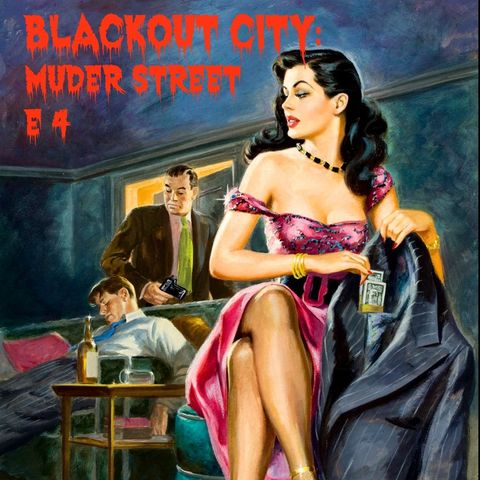 BLACKOUT CITY-MURDER STREET E 4 FINAL