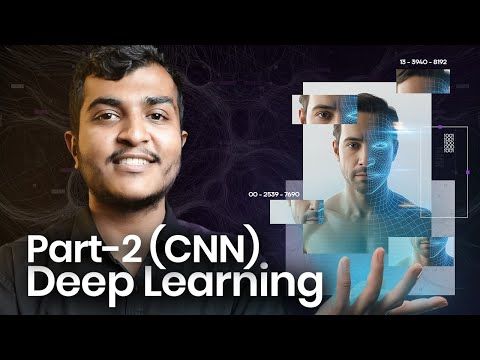 Deep Learning Complete Course | Part 2| CNN implementation.