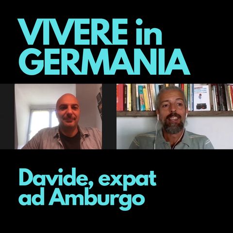 #05 – Davide, expat ad Amburgo