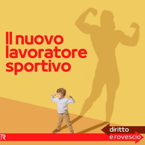 Il nuovo lavoratore sportivo