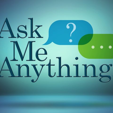 Podcast 12: Ask Me Anything (part 2)