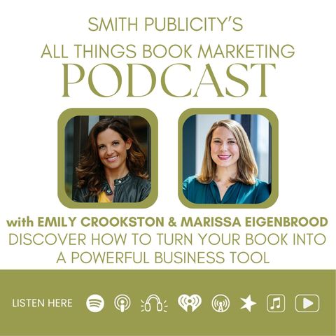 Planning Your Book's Impact from Day One: Insights with Guest Emily Crookston