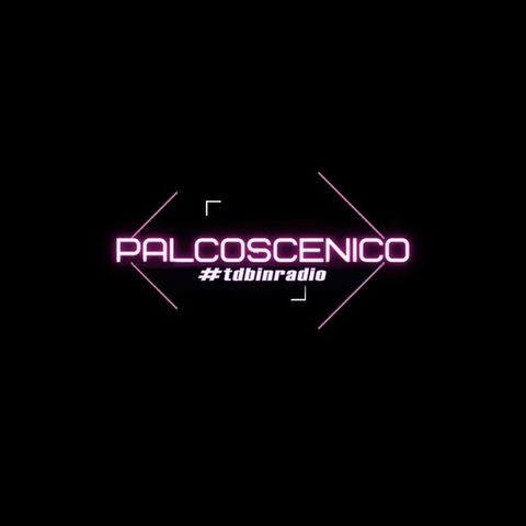 Palcoscenico #23 - 29/03/2021